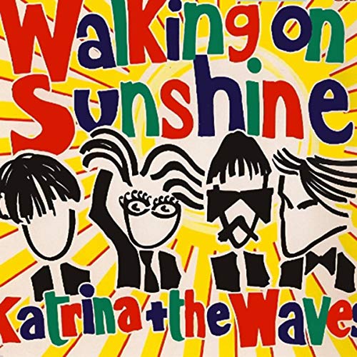 KATRINA & THE WAVES - Walking On  Sunshine (Extended Version)